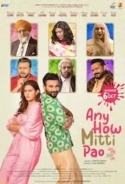 Any How Mitti Pao 2023 Full Movie Download Free HD 720p Punjabi