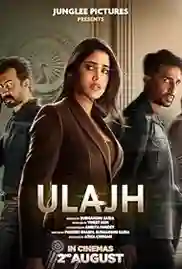 Ulajh 2024 Full Movie Download Free