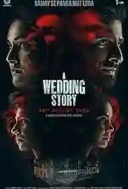 A Wedding Story 2024 Full Movie Download Free