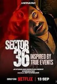 Sector 36 2024 Full Movie Download Free HD WEB-DL